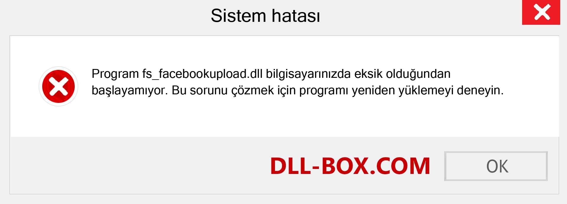 fs_facebookupload.dll dosyası eksik mi? Windows 7, 8, 10 için İndirin - Windows'ta fs_facebookupload dll Eksik Hatasını Düzeltin, fotoğraflar, resimler